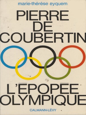 cover image of Pierre de Coubertin, l'épopée olympique